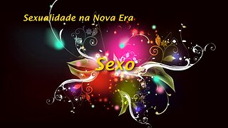 Sexualidade - Pensamento - Sexo