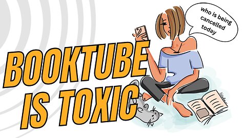 booktube is toxic