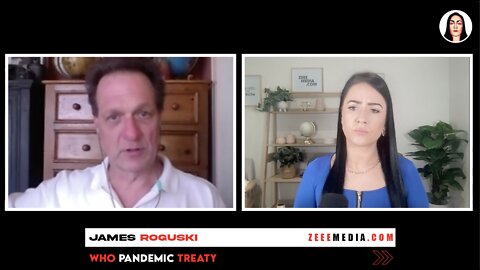 James Roguski - WHO Pandemic Treaty & What We Can Do About It