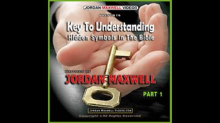 Bible Symbols Pt. 1 - Key to Understand - Jordan Maxwell