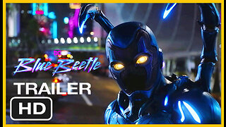 Blue Beetle Final Trailer