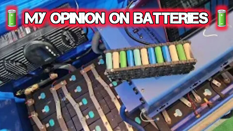 My Opinion On Batteries