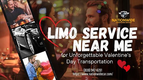 Limo Service Near Me for Unforgettable Valentine's Day Transportation