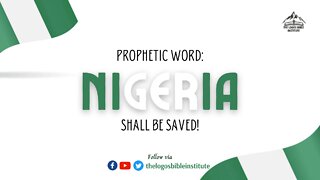 FRIDAY 2022-09-30 - PROPHETIC WORD: NIGERIA SHALL BE SAVED! - APOSTLE OSAIHIE ODIGWE