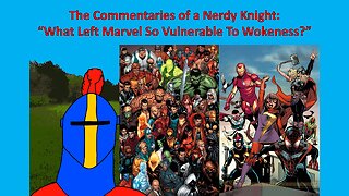 What Left Marvel So Vulnerable To Wokeness?