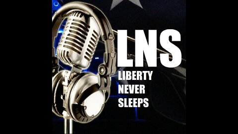 LNS: Wednesday Morning Podcast 03/02/22 Vol.12 #040