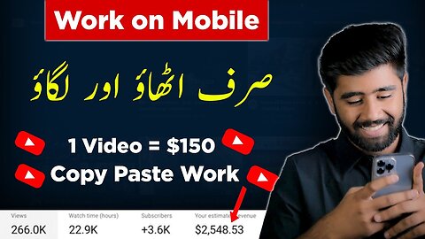 Earn Money from YouTube Automation with Your Mobile - Copy Paste Work