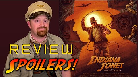 Ep16 - Indiana Jones and the Dial of Destiny (2023) Review *Spoilers!*