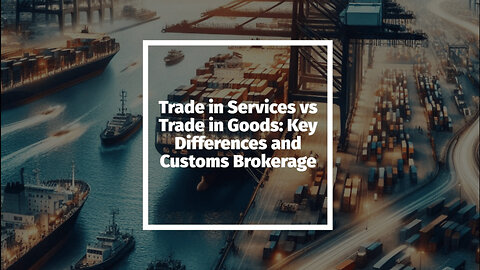 Unveiling the Trade Divide: Goods vs. Services in International Trade