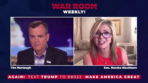 WATCH: War Room Weekly with Tim Murtaugh and Sen. Marsha Blackburn!