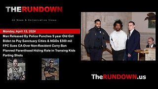 #699 - Man who punched 9-year-old girl was enabled by soft-on-crime Dems