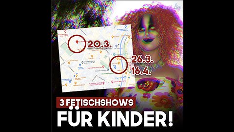Globohomo greift nach Wien: gleich 3(!) Drag-Shows für Kinder!