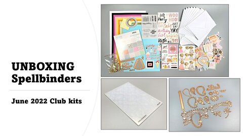 UNBOXING | Spellbinders June 2022 Club Kits