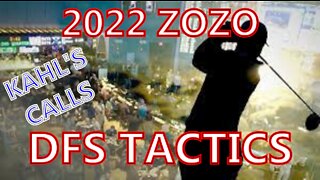 2022 Zozo DFS Tactics