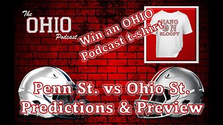 Predict the Ohio State vs Penn State score and win a FREE OHIO Podcast t-shirt!!!!