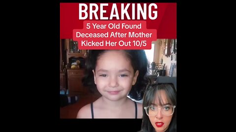 5 Years Old Child Found Decreased After Mother Kicked Her Out.