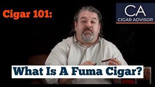 What is a fuma cigar? – Cigar 101