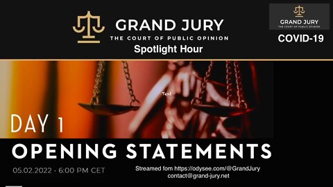 GRAND JURY SPOTLIGHT HOUR DAY 1