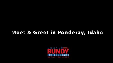 Ammon Bundy Meet & Greet in Ponderay, Idaho