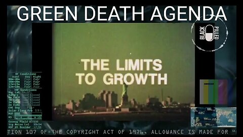 BlackPilled: Documentary "The Limits to Growth" Revealed the Agenda of Our Masters in the 1970's