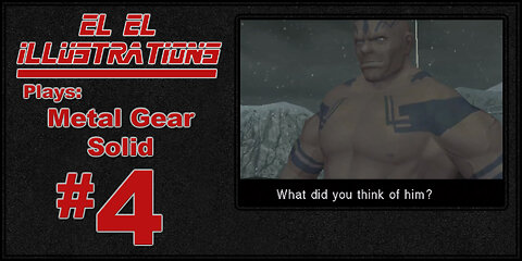 El El Plays Metal Gear Solid: Twin Snakes Episode 4: Bird Brain!