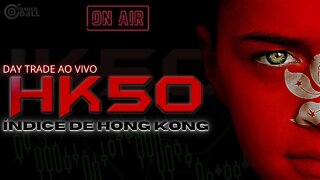 HK50 DAY TRADE AO VIVO OPERANDO ÍNDICE HONG KONG CORRETORA DE FOREX COM GERENCIAMENTO DE RISCO LIVE