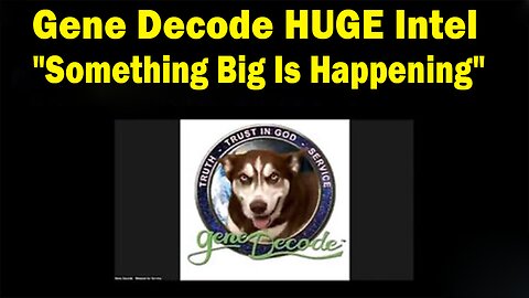 Gene Decode HUGE Intel 3/10/24: "David Rodriguez Corner Interview with Gene Decode"