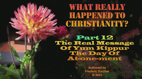 Fred Zurcher on What Really Happened to Christianity pt12