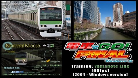 Densha de GO! FINAL (2004) - Training: Yamanote Line [PC version; 60fps]