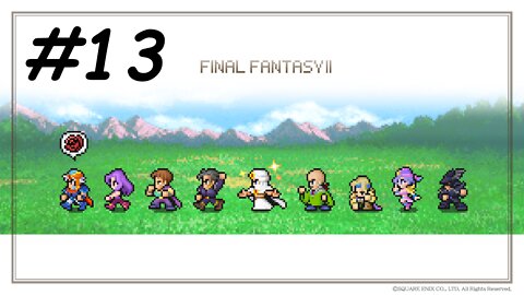[Blind] Let's Play Final Fantasy 2 Pixel Remaster - Part 13
