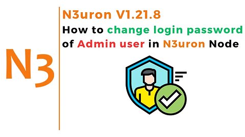 How to change Default login password of Admin user in N3uron Node | IoT | SCADA | IIoT | N3uron |