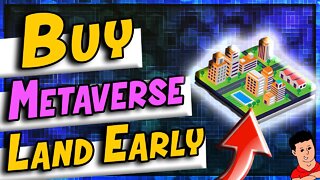 How To Buy Metaverse Land Early Gas Free