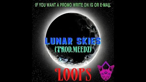 (FREE Samples!) Lunar Skies Loops by @meedz