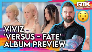 VIVIZ (비비지) - 'Versus - Fate' Album Preview (Reaction)