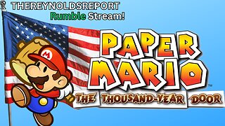 Paper Mario: The Thousand Year Door on Rumble!