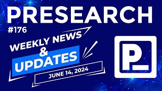 Presearch Project Updates #176