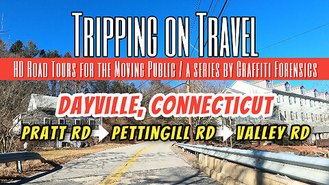 Tripping on Travel: Dayville, CT