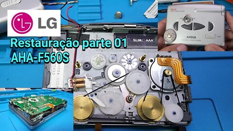 LG AHA-F560S Walkman reparo, restauração, testes ‐ Parte 01