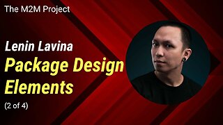 Packaging Scripts: Package Design Elements with Lenin Lavina (2of4)