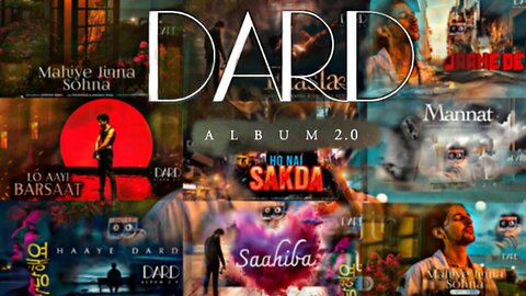 Dard Album 2.0 | Darshan Raval | New Dard Album Mashup Songs 2023 | New songs Mashup