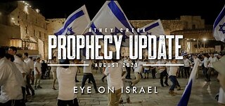 Prophecy Update - Eye on Israel - August 2023 by Brett Meador