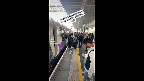 Technical issue in Elizabeth Line at stratford,London