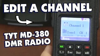 Tytera MD-380 - How To Edit a Channel