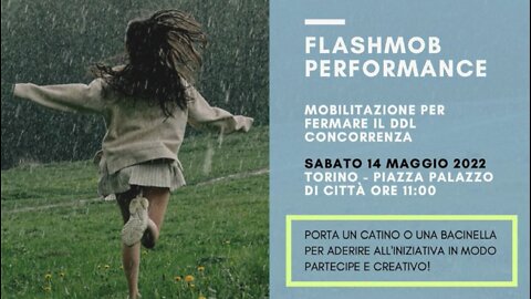 Quando tutto sarà privato saremo privati di tutto. Flashmob a Torino - 14 maggio 2022