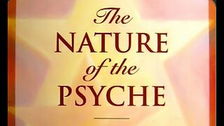 The Nature of the Psyche (Created by Seth in Response to Jane Roberts Psychic Class Students)