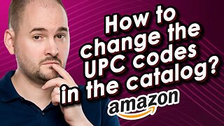 How Do We Change the UPC Codes Inside the Catalog?