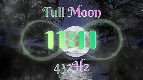 Full Moon 432Hz Meditation | Cleansing Energy | Spirituality Awakening
