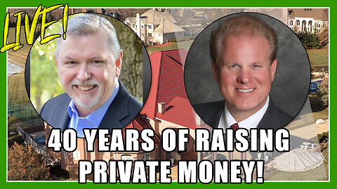 40 Years Of Raising Private Money With Eddie Speed & Jay Conner, The Private Money Authority