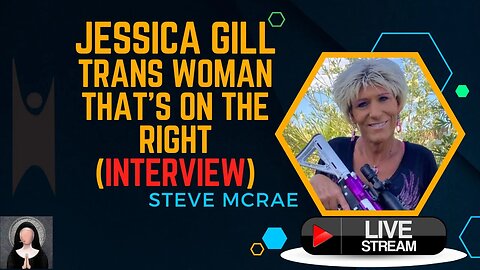 Jessica Gill: Trans woman That's On The Right (Interview) FULL!