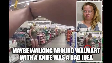 Woman With A Knife In Walmart Tasered